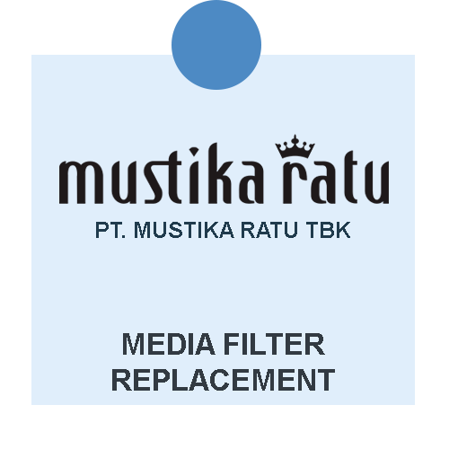 penggantian media filter pt mustika ratu
